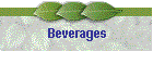 Beverages