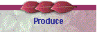 Produce