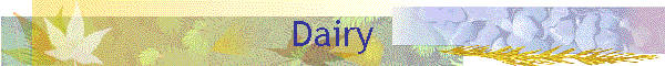 Dairy