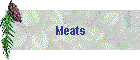 Meats