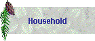 Household